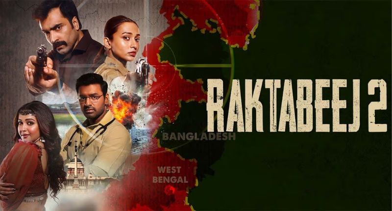 Raktabeej 2: Review, cast, overview and Release date all here