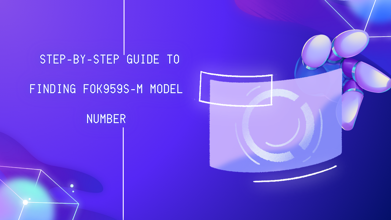 _Step-by-Step Guide to Finding FOK959S-M Model Number Image.png