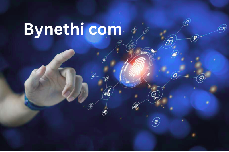 Bynethi com: A New Digital Identity for the Future