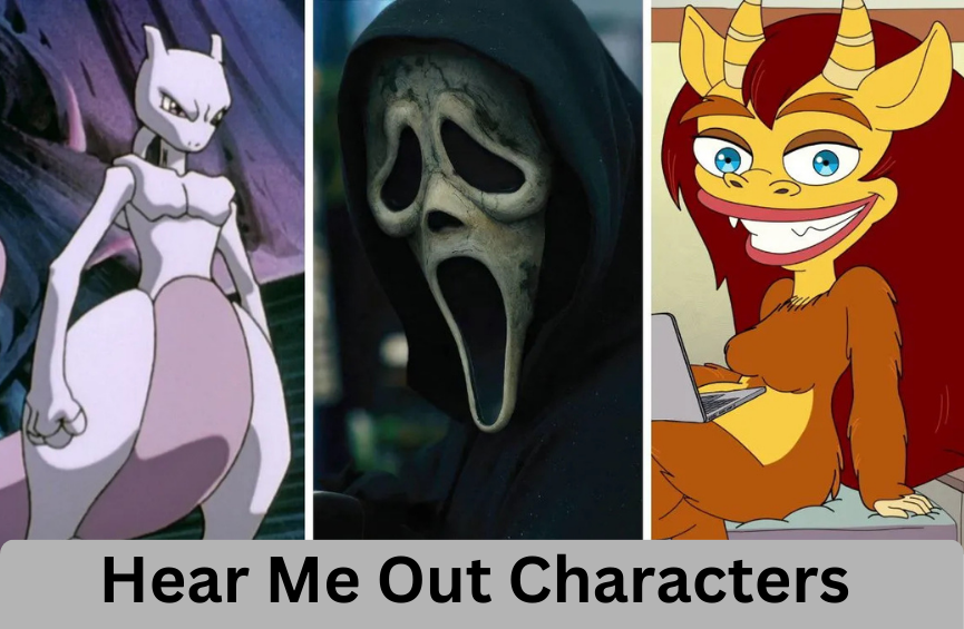 The Ultimate Guide to Hear Me Out Characters